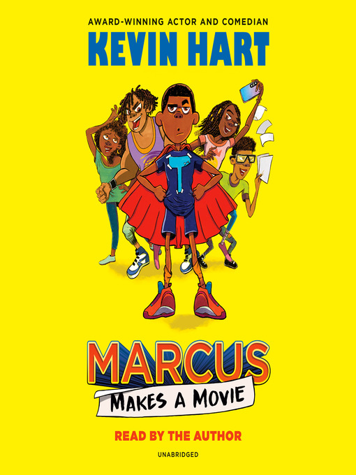 Title details for Marcus Makes a Movie by Kevin Hart - Wait list